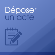 Déposer un acte la totalit du dpartement des